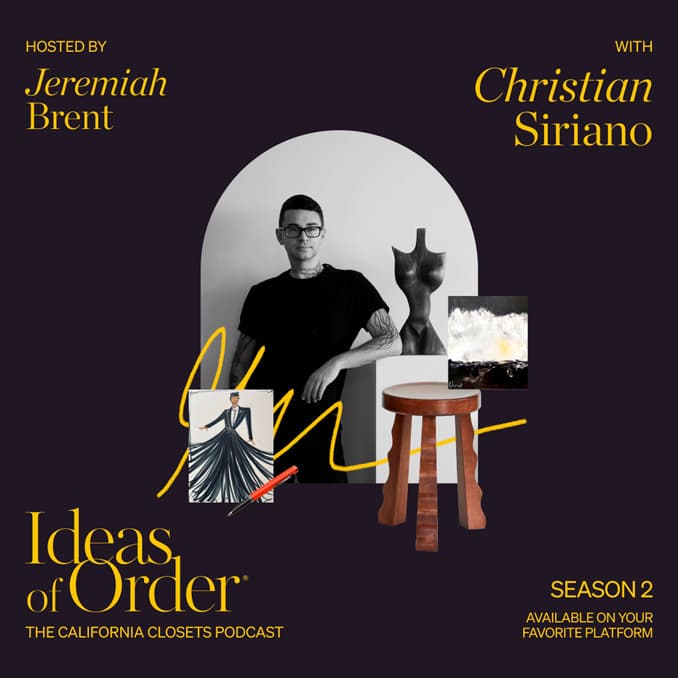 Christian Siriano conversa con Jeremiah Brent y California Closets sobre su trayectoria creativa.
